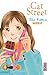 Cat Street - Tome 4 (CAT STREET (4)) (French Edition) by 