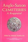 Anglo-Saxon Cemeteries : A Reappraisal, , 0862998182