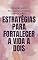 Livro CONSTRUINDO RELACIONAMENTOS DURADOUROS: ESTRATÉGIAS PARA FORTALECER A VIDA A DOIS