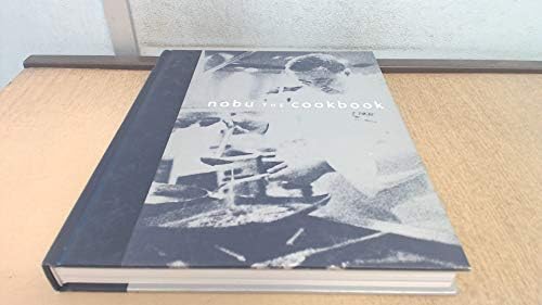 Nobu Miami: The Party Cookbook: Matsuhisa, Nobu, Buckley, Thomas