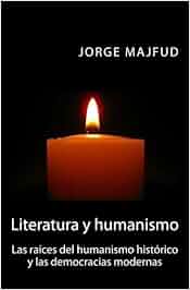 Cropswap.co.nz Literatura Y Humanismo: Las Raíces Del Humanismo Histórico Y Las Democracias Modernas Image