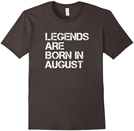Mens Legends Are Born In August Funny Birthday T-Shirt XL Asphalt