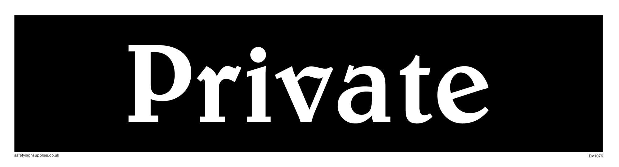 Pack of five - Private Sign - 225x60mm - L26