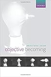 Objective Becoming