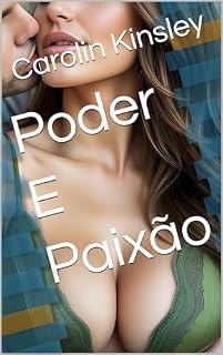 Livro Poder E Paixão