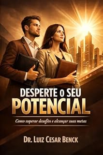 Livro Desperte o seu potencial: Guia prático