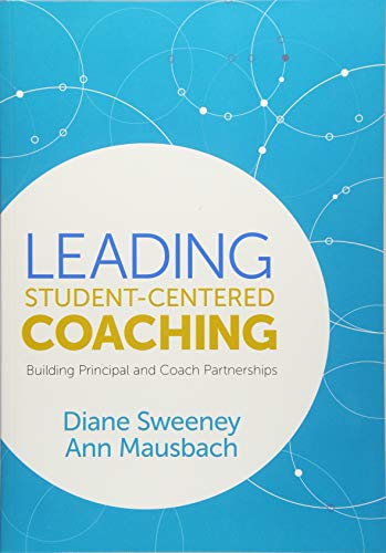 [B.e.s.t] Leading Student-Centered Coaching: Building Principal and Coach Partnerships<br />TXT