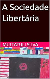 Livro A Sociedade Libertária