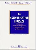 La communication éfficace (Méthodes en sciences humaines) (French Edition) by 