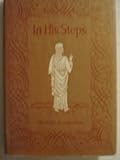 In His Steps by Charles M. Sheldon (1969-04-03)