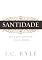 Livro Santidade: Sem a qual ninguém verá ao Senhor