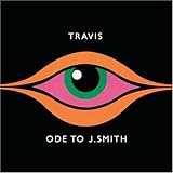 Travis Album: «Ode to J Smith» (Front side)