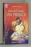 Une Nuit Avec UN Prince (French Edition) by