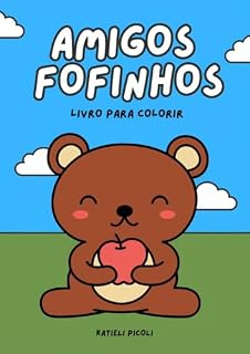 Livro Amigos fofinhos - Livro para colorir : Animais fofinhos para colorir e se divertir | Desenhos simples e encantadores para crianças.