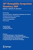 36th Hemophilia Symposium Hamburg 2005, , 3540367144