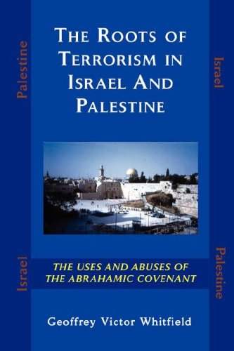 The Roots of Terrorism in Israel and Palestine