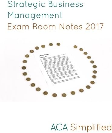 Strategic Business Management Exam Room Notes 2017