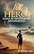 Livro 10º Herói: A saga de um guerreiro desconhecido
