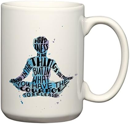 Happiness Quote Coffee Mug 15 oz Meditation Gifts Yoga Mug Ceramic Mug Art