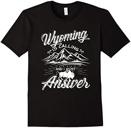 Mens Wyoming Is Calling Me I Must Answer Gifts for Traveler XL Black