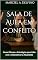 Livro Sala de Aula em Conflito: Novos Olhares e Estratégias para Lidar com a Indisciplina na Atualidade