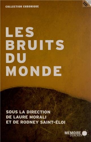 Les  bruits du monde
