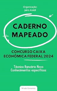 Livro Caderno Mapeado - Concurso Caixa Econômica Federal 2024: Técnico Bancário Novo - Conhecimentos Específicos