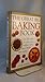 The Great Big Baking Book by 