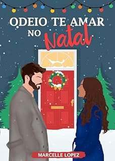 Livro Odeio te Amar no Natal