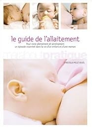 Le  guide de l'allaitement