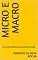 Livro Micro e Macro: Economia politicamente parametrizada