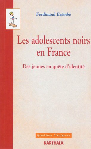 Les  adolescents noirs en France