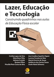 Livro Lazer, educação e tecnologia: construindo quadrinhos nas aulas de Educação Física escolar