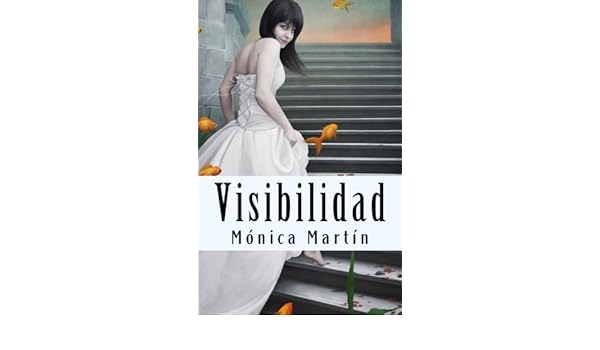 Visibilidad Spanish Edition Kindle Edition By Mónica - 