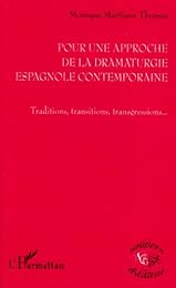 Pour une approche de la dramaturgie espagnole contemporain