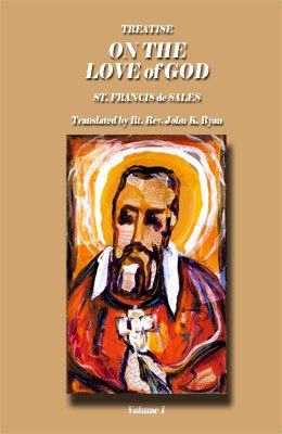 Treatise on the Love of God 0971319936 Book Cover