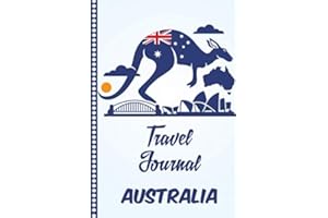 Travel Journal Australia: Diary or Notebook, 108 pages ILLUSTRATED, Holiday Activity Book to Be Filled, Diary Book for his Travel, Gift to Offer