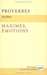 Proverbes, maximes, émotions
