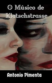 Livro O Músico de Klatschstrasse