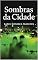 Livro Sombras da Cidade