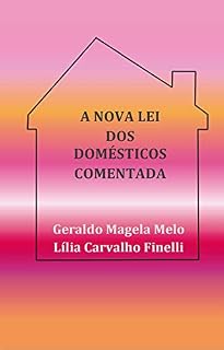 Livro A nova Lei dos Domésticos Comentada
