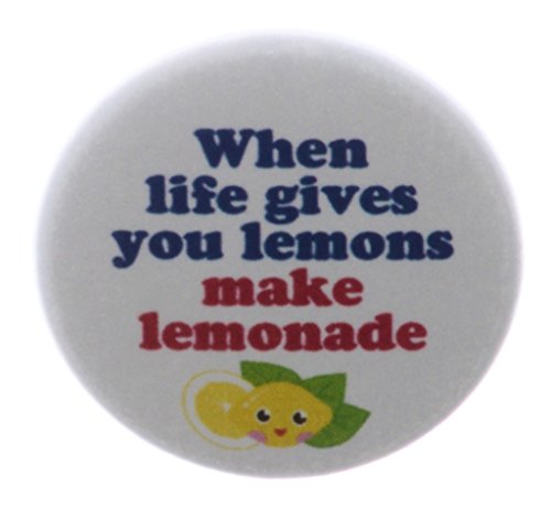 When life gives you lemons make lemonade 2.25" Keychain Inspirational Humor