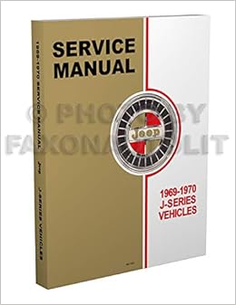 1969-1970 Jeep Gladiator & Wagoneer Repair Shop Manual Reprint: AMC