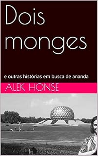 Livro Dois monges : e outras histórias em busca de ananda
