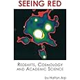 Seeing Red: Redshifts, Cosmology and Academic Science