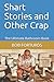 Shart Stories and Other Crap: The Ultimate Bathroom Book by 