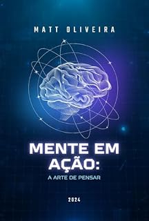 Livro Mente em Ação: A Arte de Pensar