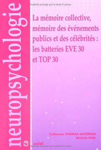 La  mémoire collective, mémoire des événements publics et des célébrités