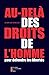 Au Delà Des Droits De L Homme Pour Défendre Les Libertés (PGDR EDITIONS) by 