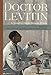 Doctor Levitin by David Shrayer-Petrov, Maxim D. Shrayer